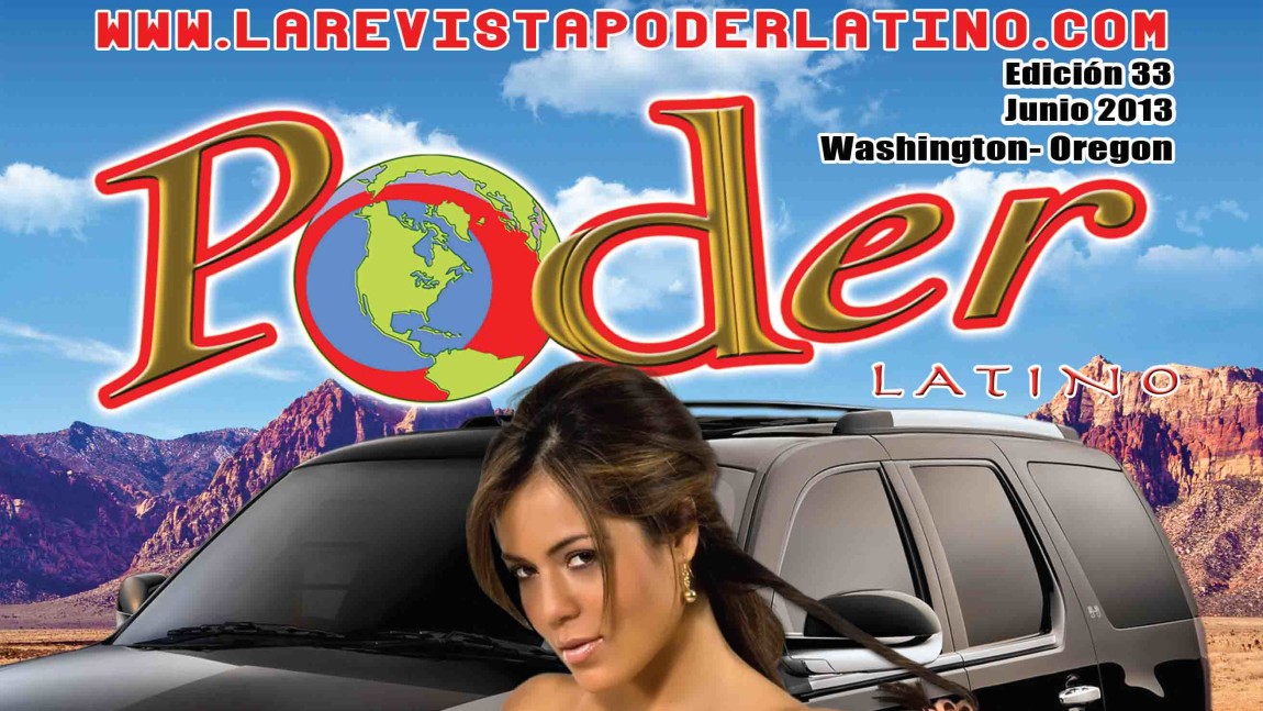 Revista Poder Latino Edición 33 Junio 2013
